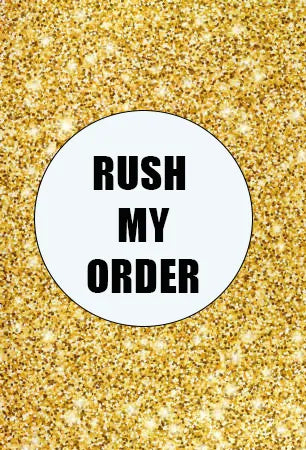 RUSH ORDER